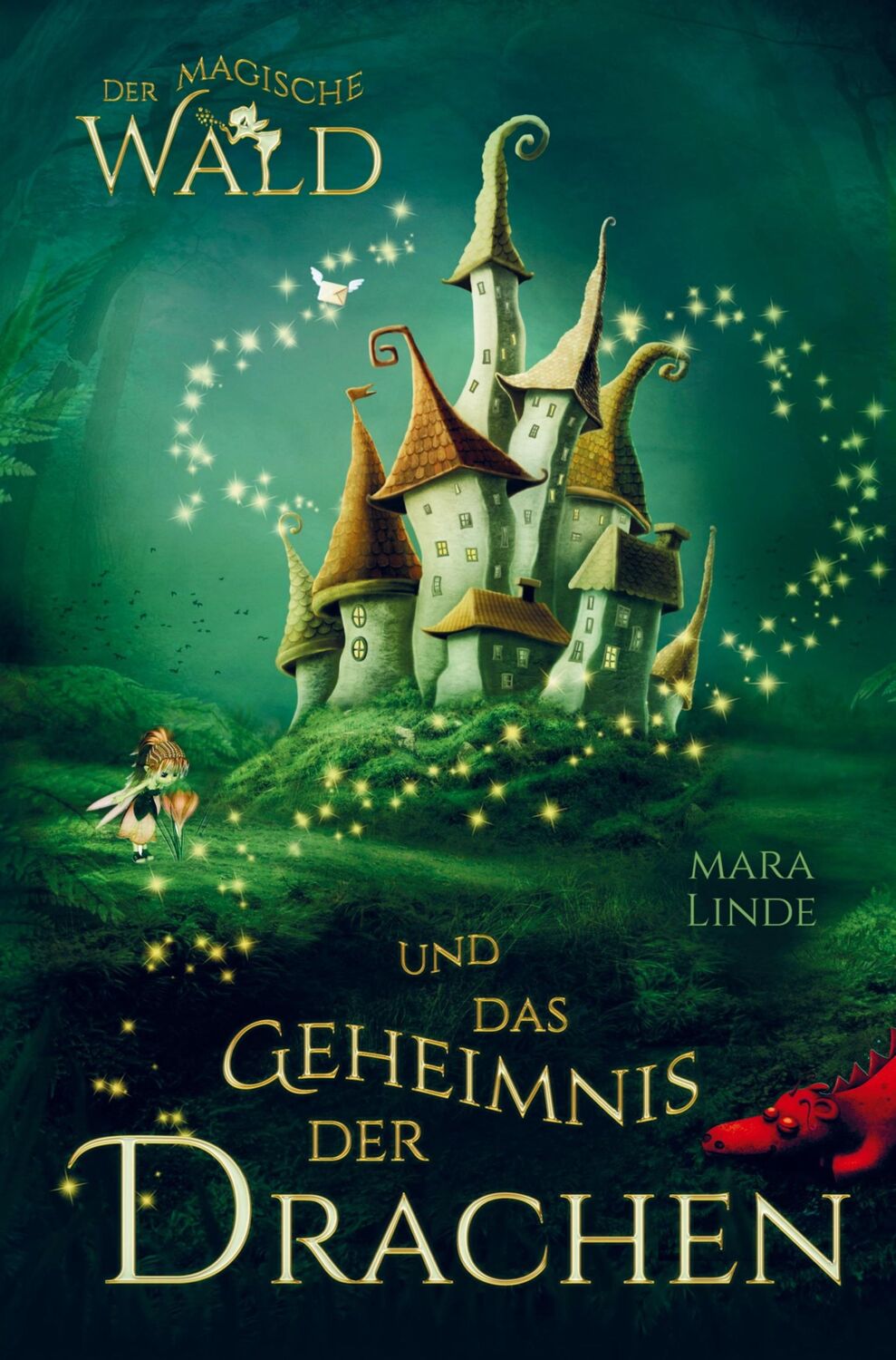 Cover: 9789403714189 | Der magische Wald und das Geheimnis der Drachen! Das besondere...