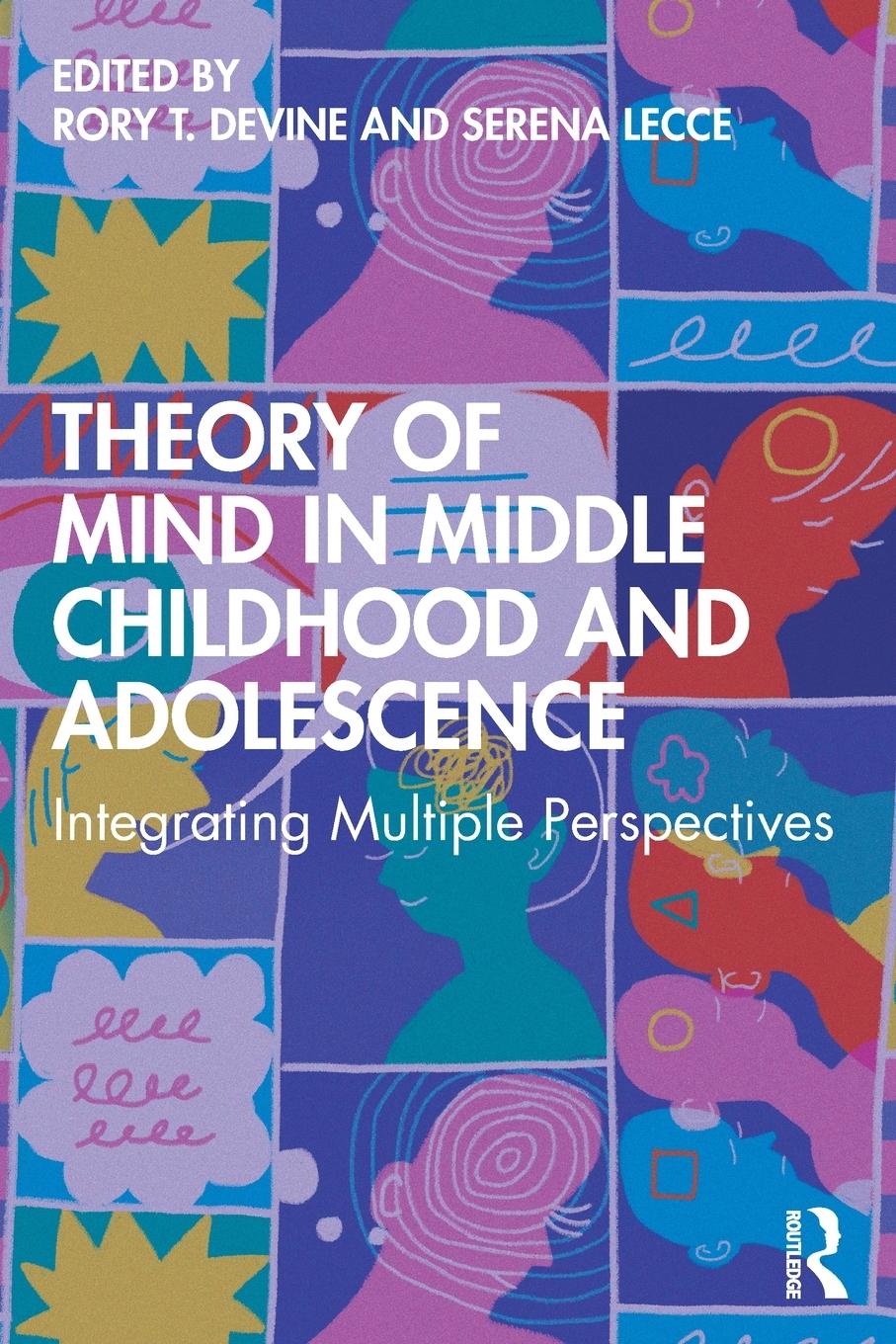 Cover: 9780367346188 | Theory of Mind in Middle Childhood and Adolescence | Serena Lecce