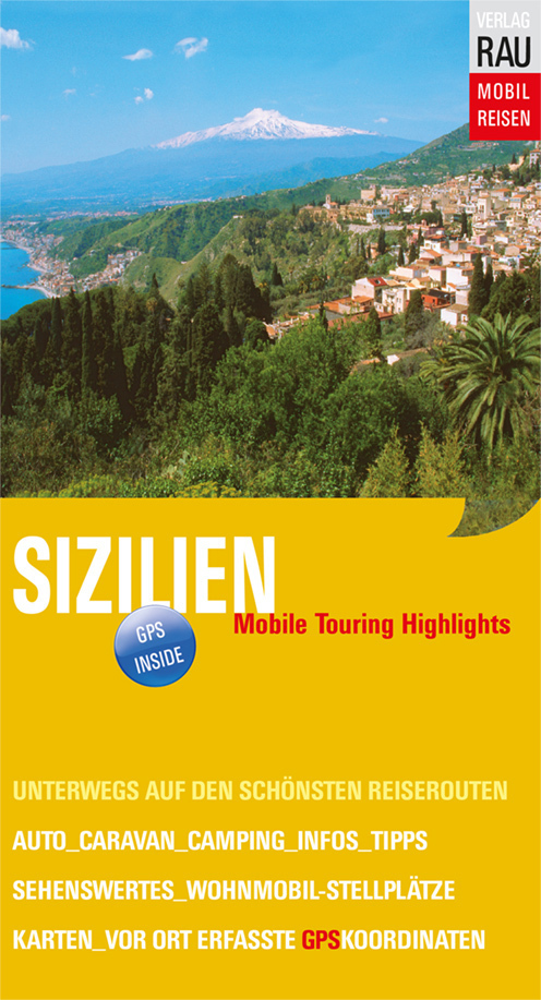 Cover: 9783926145550 | Sizilien | Werner Rau | Taschenbuch | 252 S. | Deutsch | 2015