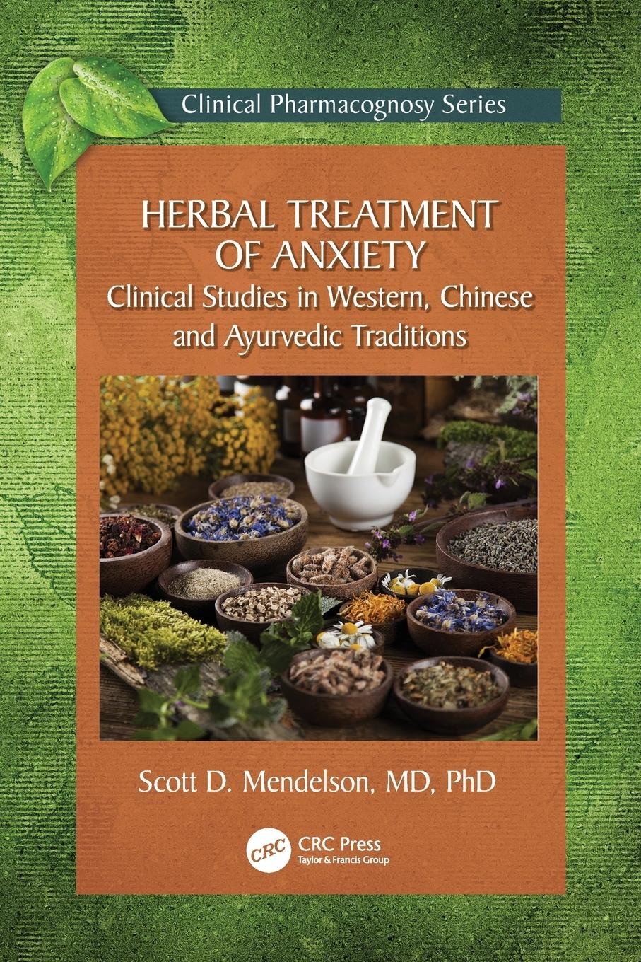 Cover: 9781032291604 | Herbal Treatment of Anxiety | Scott D. Mendelson | Taschenbuch | 2024