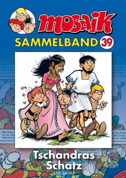 Cover: 9783937649191 | MOSAIK Sammelband 39. Tschandras Schatz | Taschenbuch | Deutsch | 2008