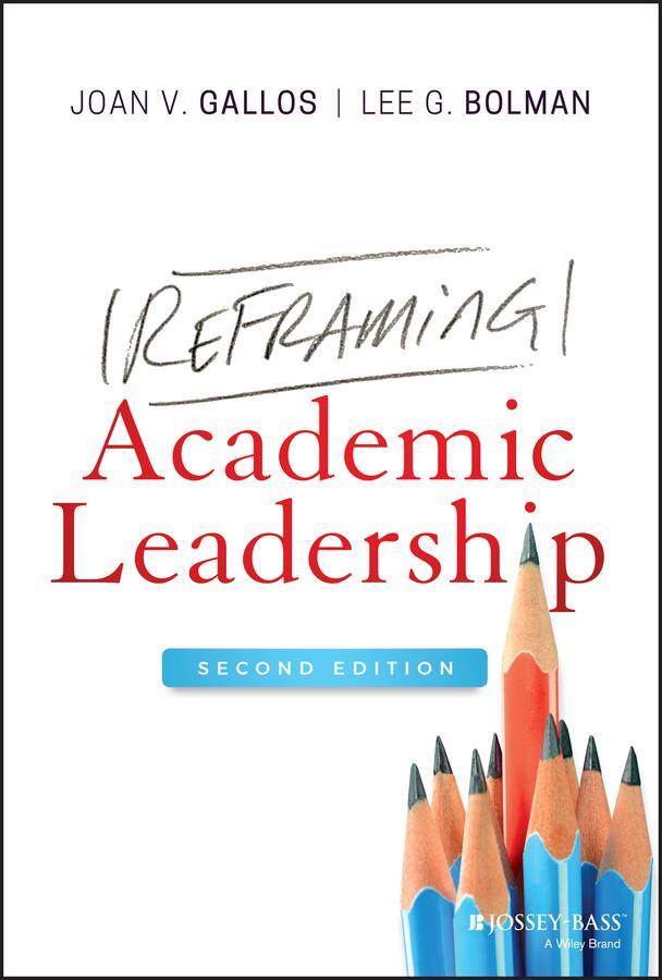 Cover: 9781119663560 | Reframing Academic Leadership | Joan V. Gallos (u. a.) | Buch | 416 S.