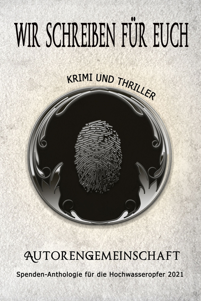 Cover: 9783956812170 | Wir schreiben für euch: Krimi und Thriller | Kurzgeschichten | Buch