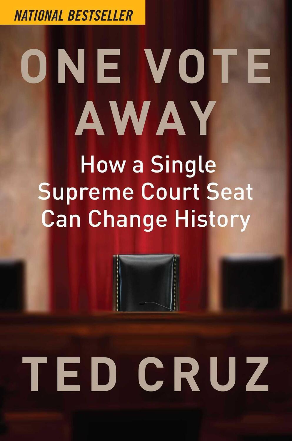 Cover: 9781684511341 | One Vote Away | How a Single Supreme Court Seat Can Change History