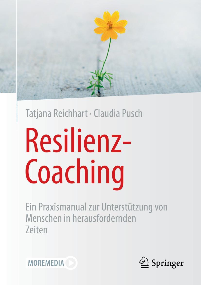 Cover: 9783658374310 | Resilienz-Coaching | Claudia Pusch (u. a.) | Buch | XII | Deutsch