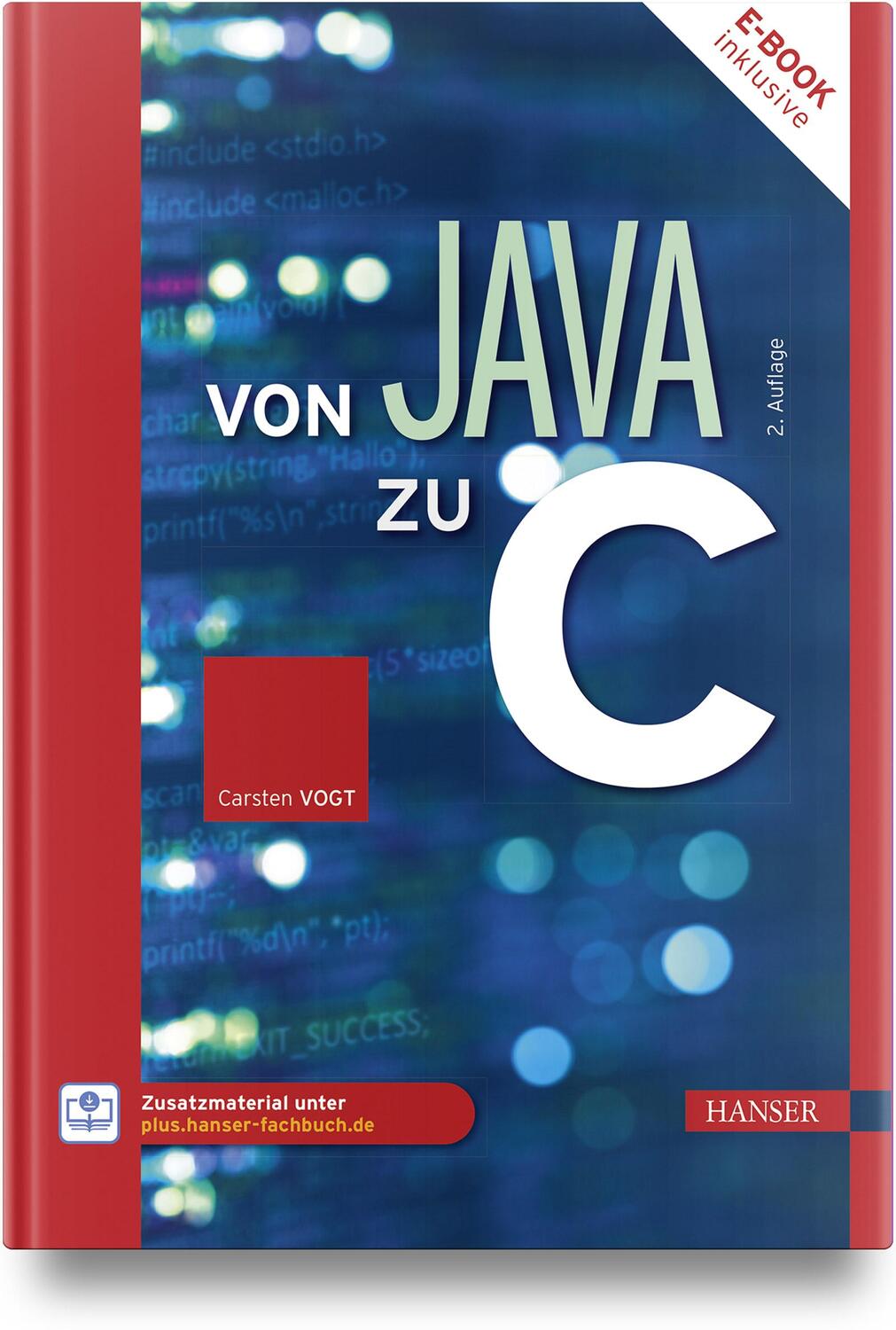 Cover: 9783446481039 | Von Java zu C | Carsten Vogt | Bundle | 1 Buch | Deutsch | 2024