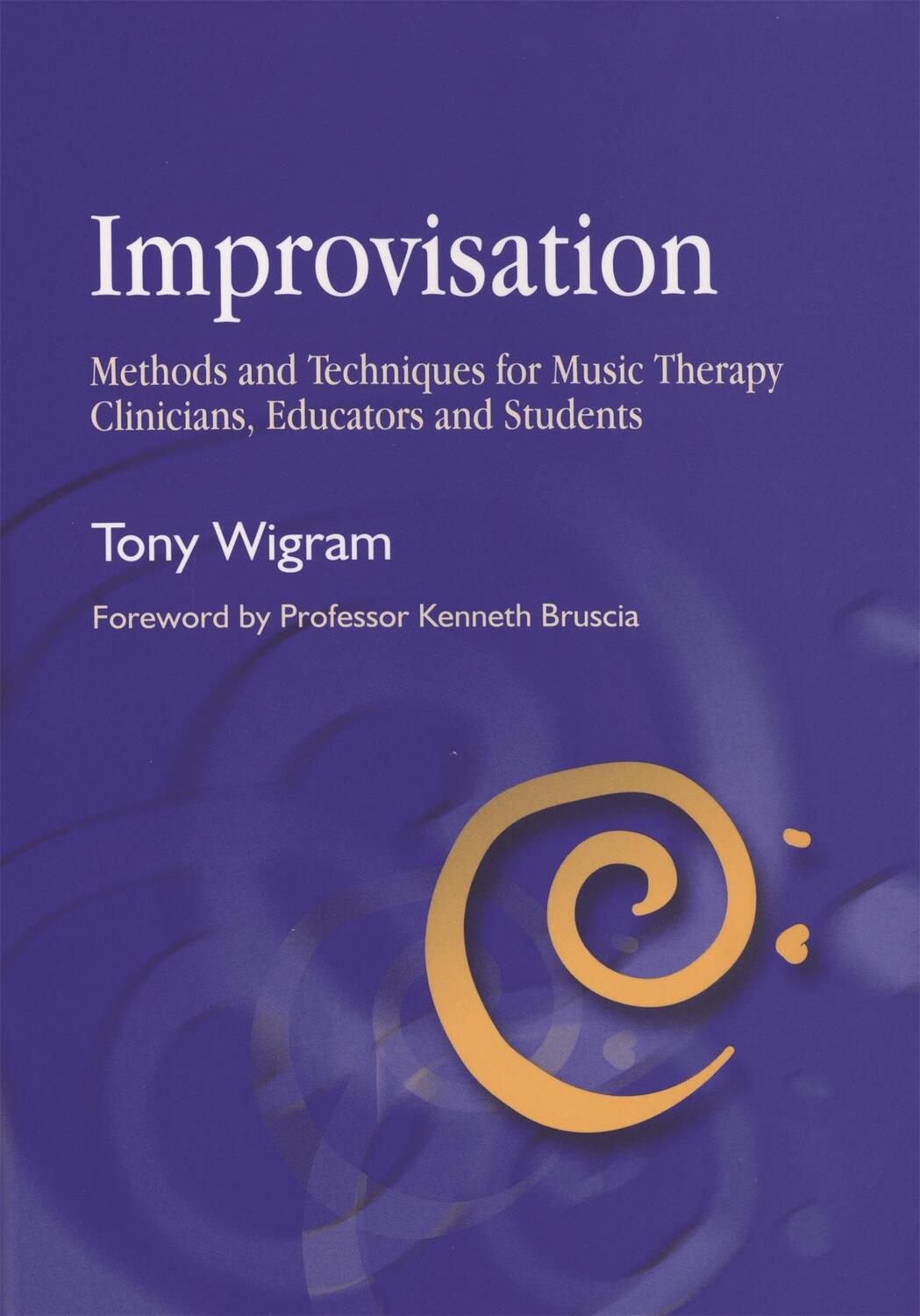 Cover: 9781785929946 | Improvisation | Tony Wigram | Taschenbuch | Kartoniert / Broschiert