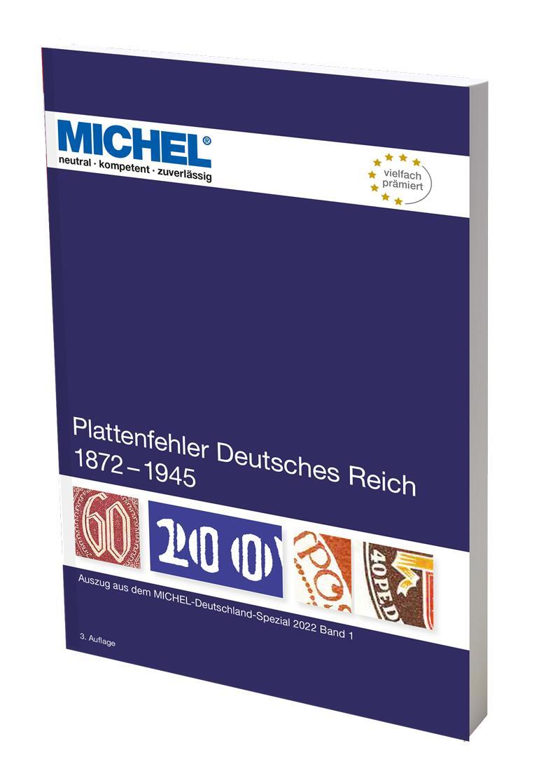 Cover: 9783954024322 | Plattenfehler Deutsches Reich 1872-1945 | Michel-Redaktion | Buch