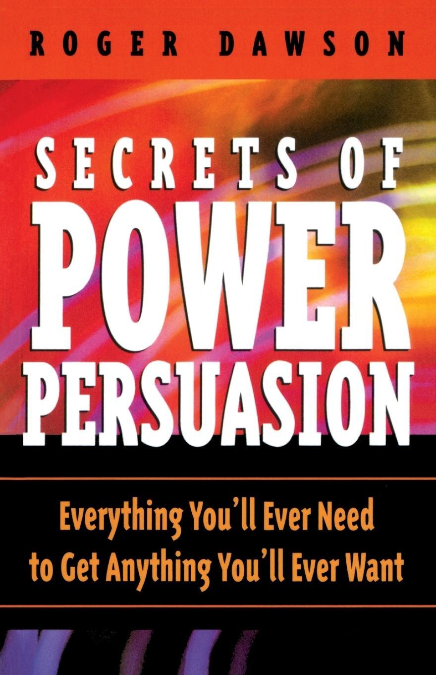 Cover: 9780735202863 | Secrets of Power Persuasion | Roger Dawson | Taschenbuch | Paperback