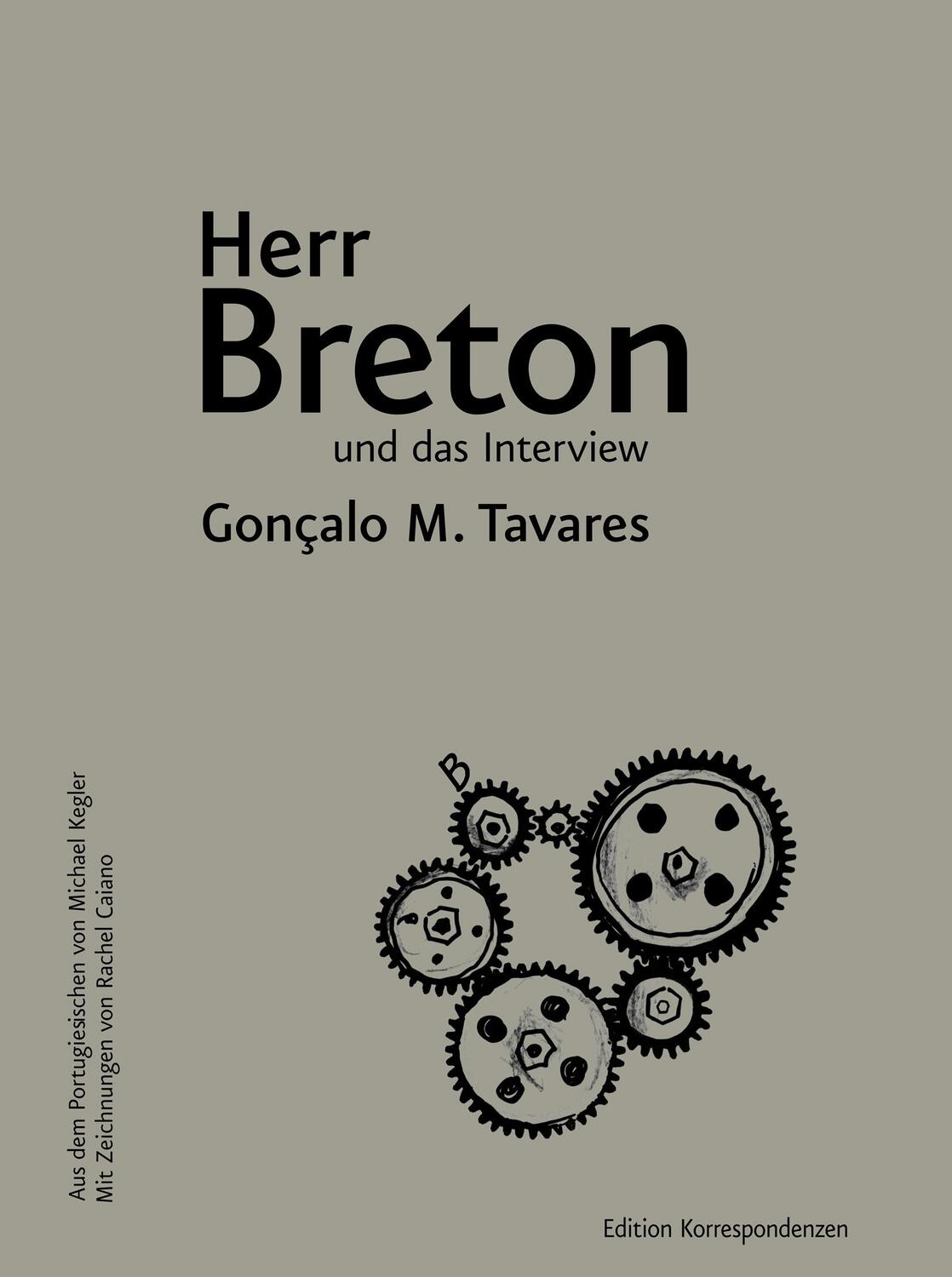 Cover: 9783902951601 | Herr Breton und das Interview | Gonçalo M. Tavares | Buch | 60 S.