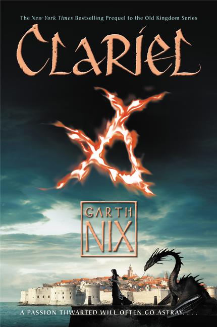 Cover: 9780061561573 | Clariel | The Lost Abhorsen | Garth Nix | Taschenbuch | Englisch