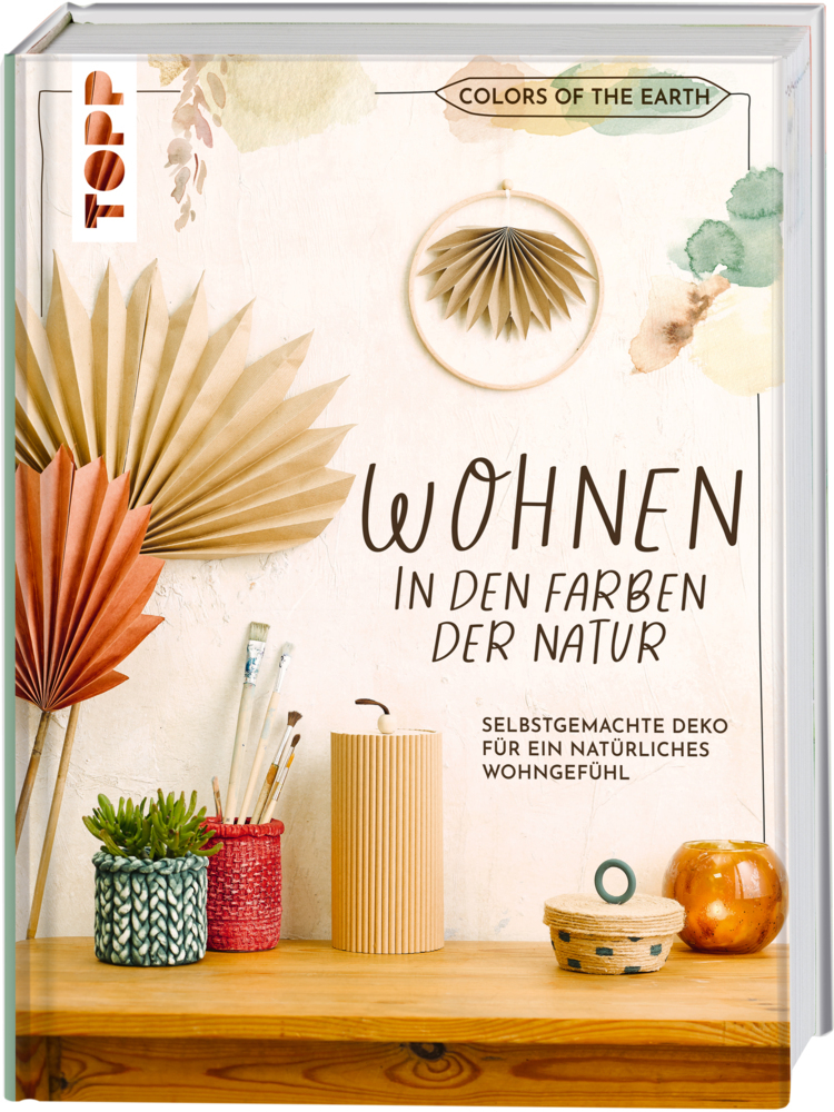 Cover: 9783735850485 | Colors of the Earth - Wohnen in den Farben der Natur....