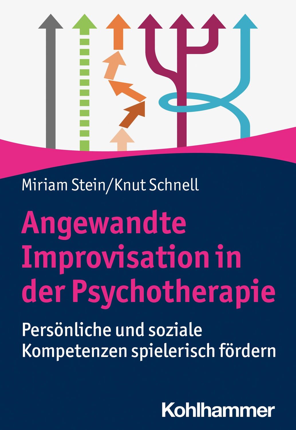 Cover: 9783170439795 | Angewandte Improvisation in der Psychotherapie | Miriam Stein (u. a.)