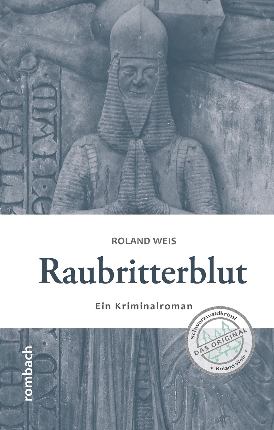 Cover: 9783793051527 | Raubritterblut | Roland Weis | Taschenbuch | 285 S. | Deutsch | 2016