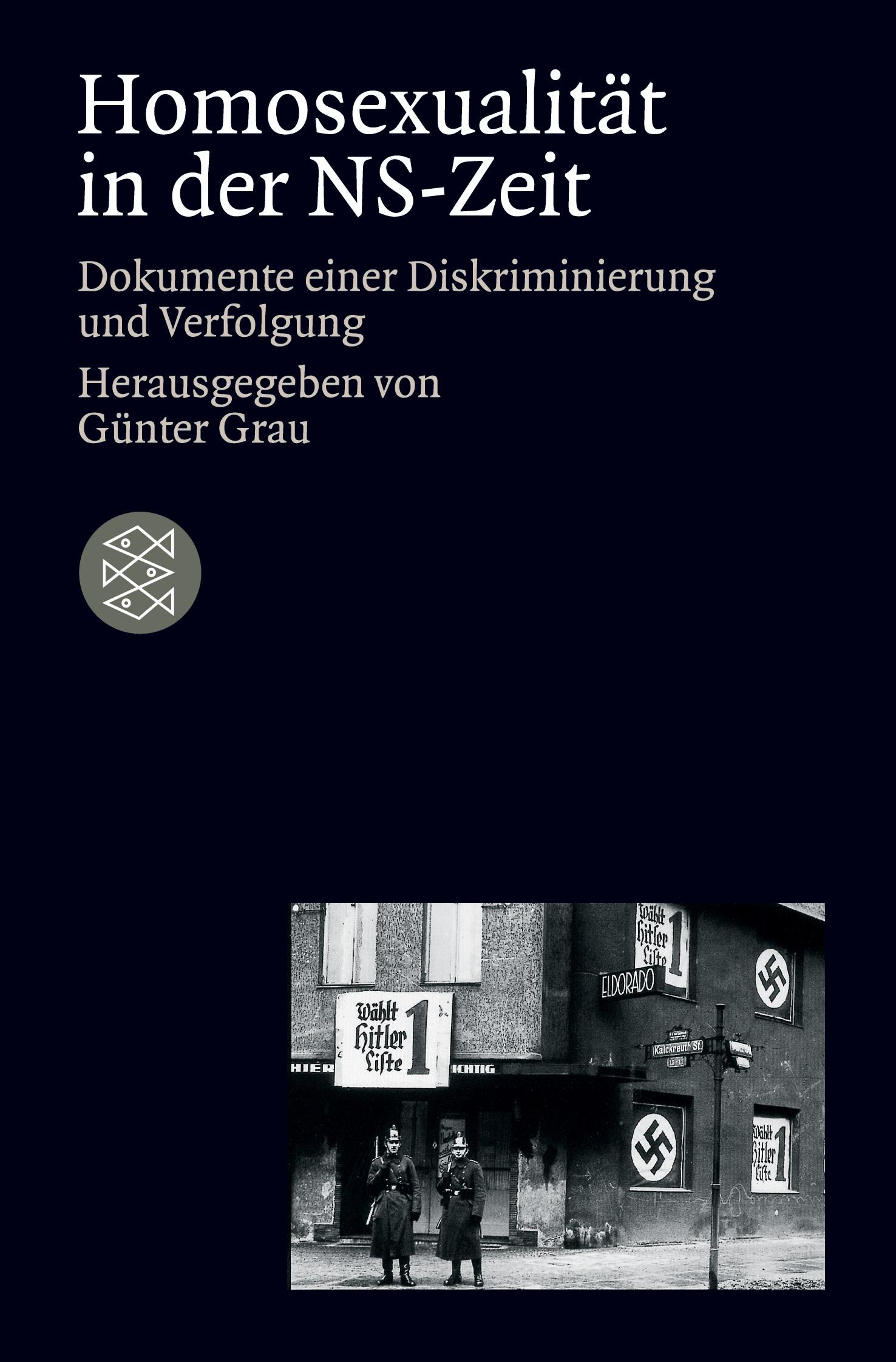 Cover: 9783596159734 | Homosexualität in der NS-Zeit | Günter Grau | Taschenbuch | 368 S.