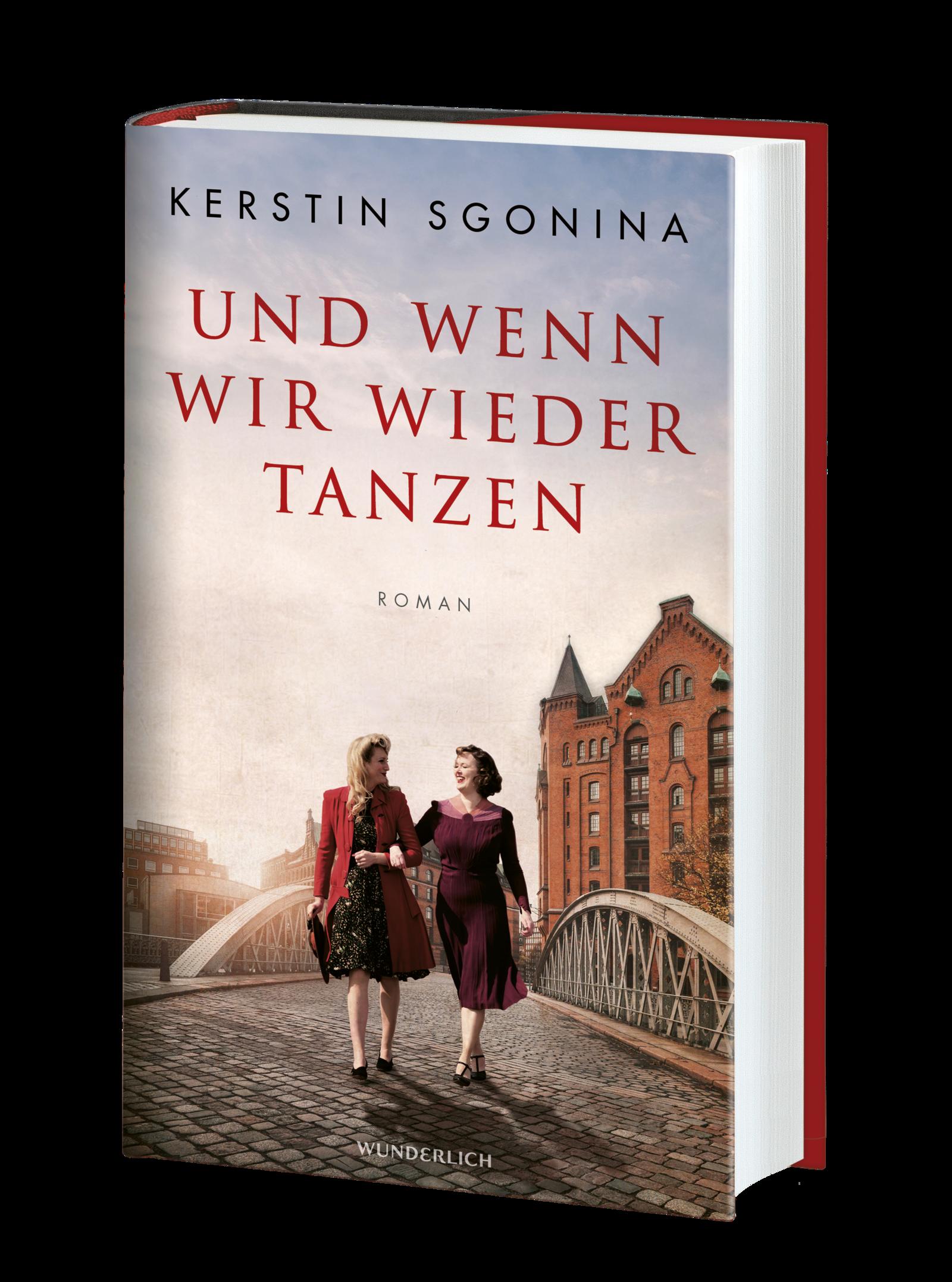 Bild: 9783805200899 | Und wenn wir wieder tanzen | Ein historischer Hamburg-Roman | Sgonina