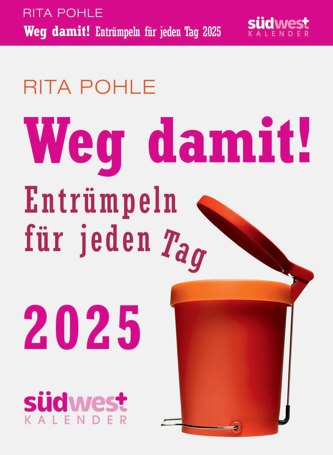 Cover: 9783517102825 | Weg damit! 2025 - Entrümpeln für jeden Tag - Tagesabreißkalender...