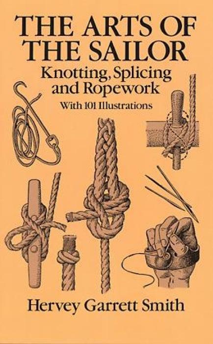 Cover: 9780486264400 | The Arts of the Sailor: Knotting, Splicing and Ropework | Smith | Buch