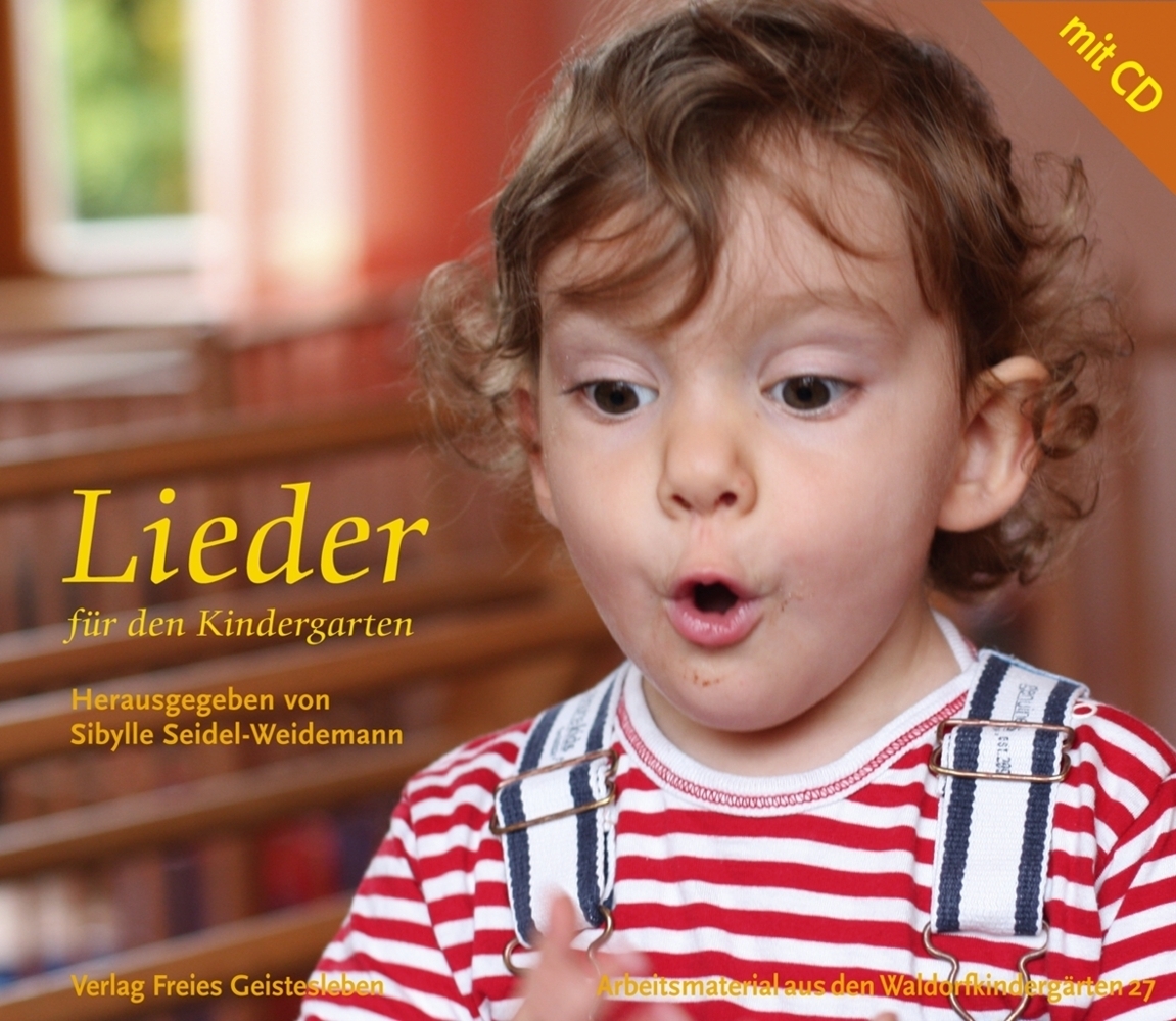 Cover: 9783772524776 | Lieder für den Kindergarten, m. Audio-CD | Sibylle Seidel-Weidemann