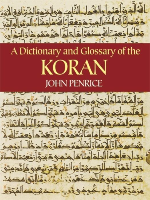 Cover: 9780486434391 | A Dictionary and Glossary of the Koran | John Penrice | Taschenbuch