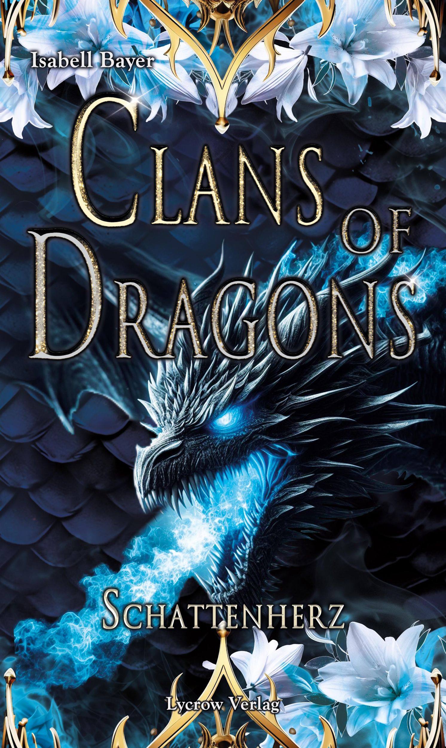 Cover: 9783989425859 | Clans of Dragons | Schattenherz | Isabell Bayer | Taschenbuch | 488 S.