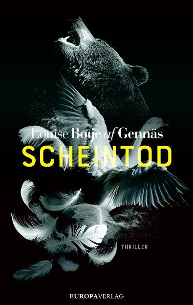 Cover: 9783958902428 | Scheintod | Thriller, Widerstandstrilogie 2 | Louise Boije af Gennäs