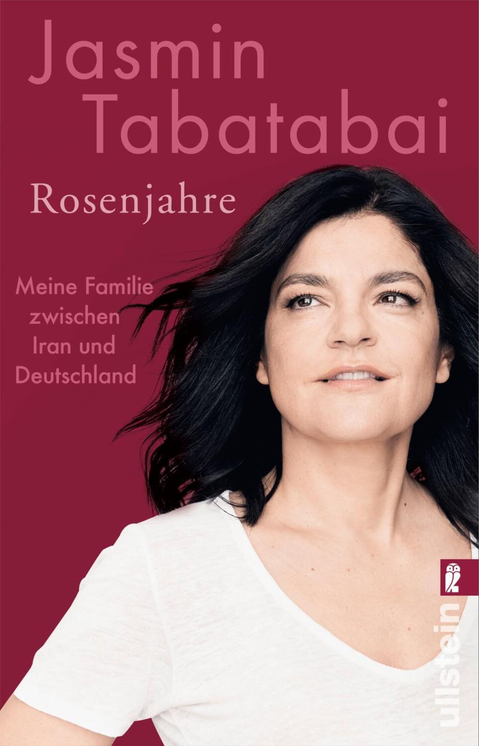 Cover: 9783548066172 | Rosenjahre | Jasmin Tabatabai | Taschenbuch | 288 S. | Deutsch | 2022