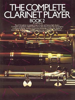 Cover: 752187626213 | The Complete Clarinet Player - Book 2 | Paul Harvey | Taschenbuch