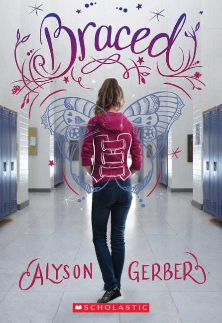 Cover: 9780545907613 | Braced | Alyson Gerber | Taschenbuch | Englisch | 2018 | Scholastic