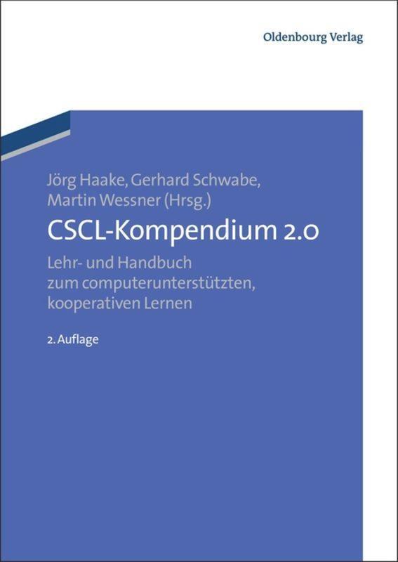 Cover: 9783486599114 | CSCL-Kompendium 2.0 | Jörg Haake (u. a.) | Taschenbuch | Paperback | X