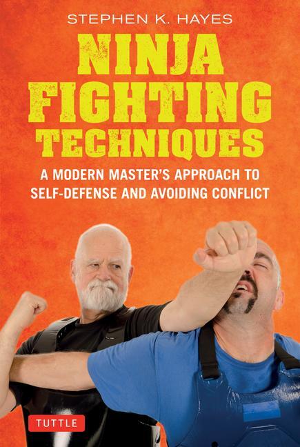 Cover: 9780804858007 | Ninja Fighting Techniques | Stephen K Hayes | Buch | Englisch | 2024