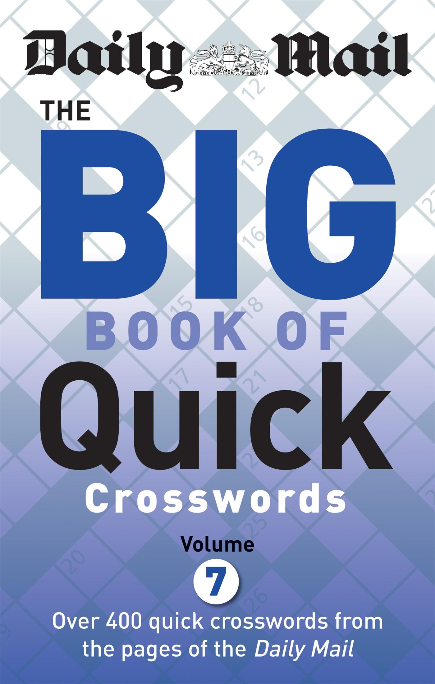 Cover: 9780600632658 | Daily Mail Big Book of Quick Crosswords Volume 7 | Daily Mail | Buch