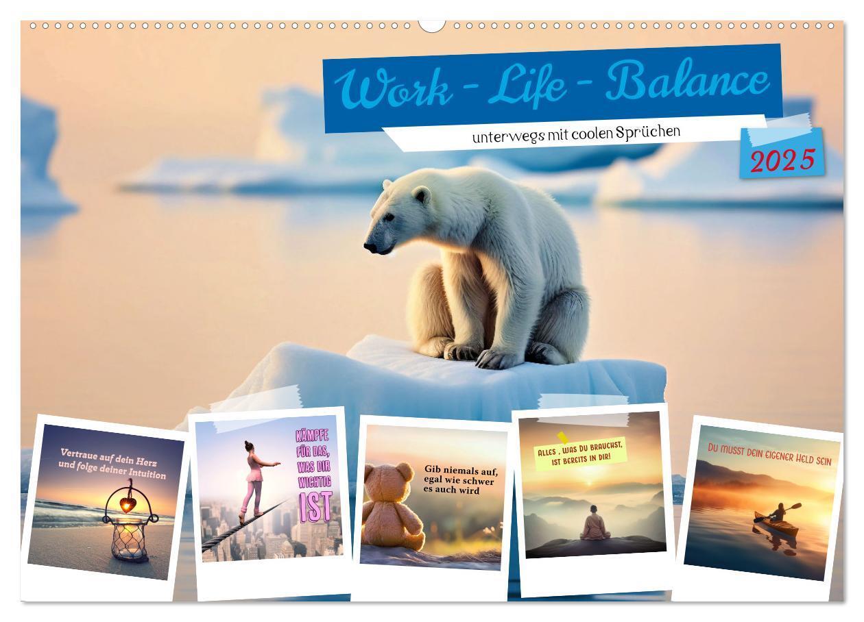 Cover: 9783383809781 | Work - Life - Balance - unterwegs mit coolen Sprüchen (Wandkalender...