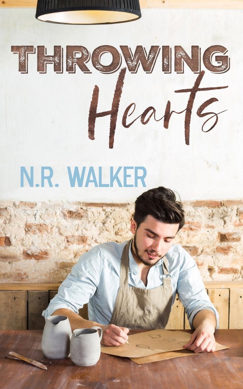 Cover: 9781925886559 | Throwing Hearts | N. R. Walker | Taschenbuch | Paperback | Englisch