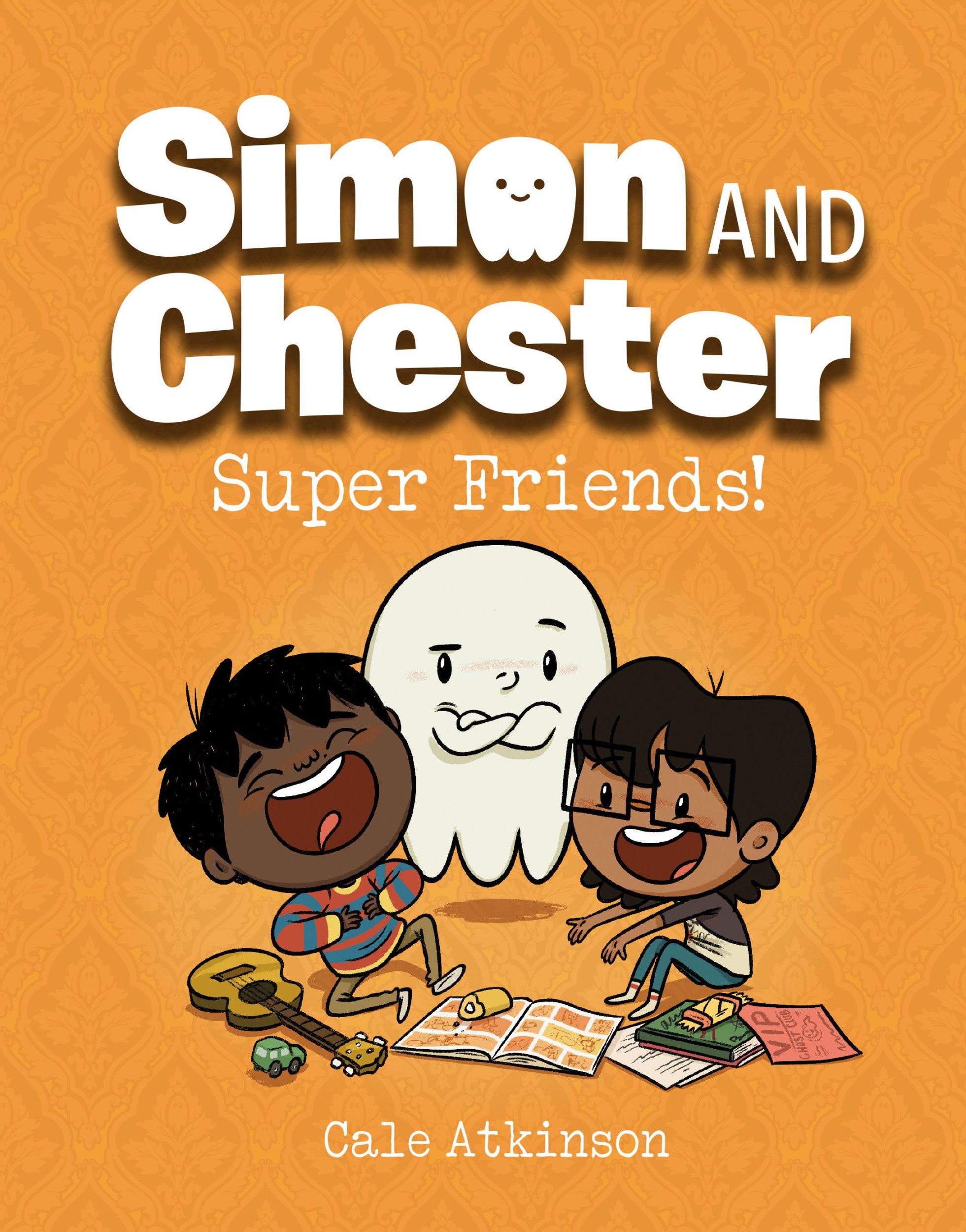 Cover: 9781774880012 | Super Friends! (Simon and Chester Book #4) | Cale Atkinson | Buch