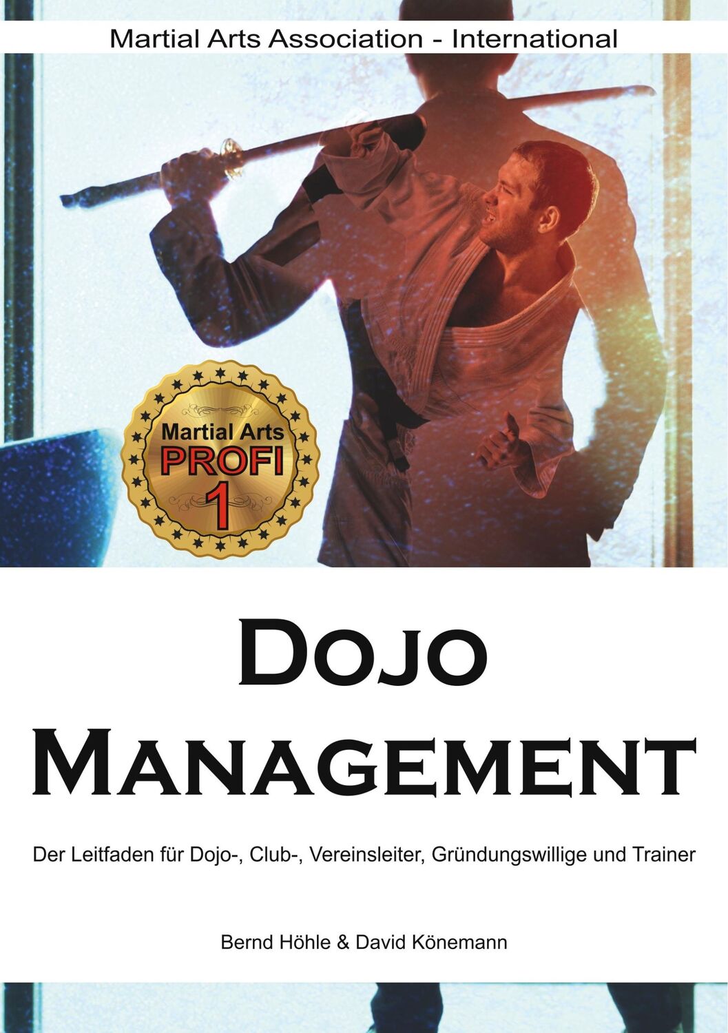 Cover: 9783749466634 | Dojo Management | Bernd Höhle (u. a.) | Taschenbuch | Paperback | 2019