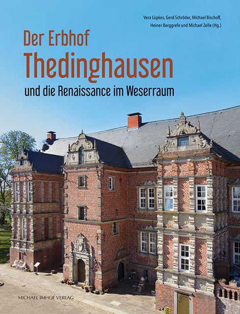 Cover: 9783731914440 | Der Erbhof Thedinghausen | und die Renaissance im Weserraum | Buch