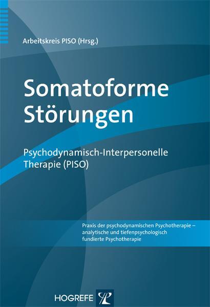 Cover: 9783801722951 | Somatoforme Störungen | Arbeitskreis PISO | Taschenbuch | X | Deutsch