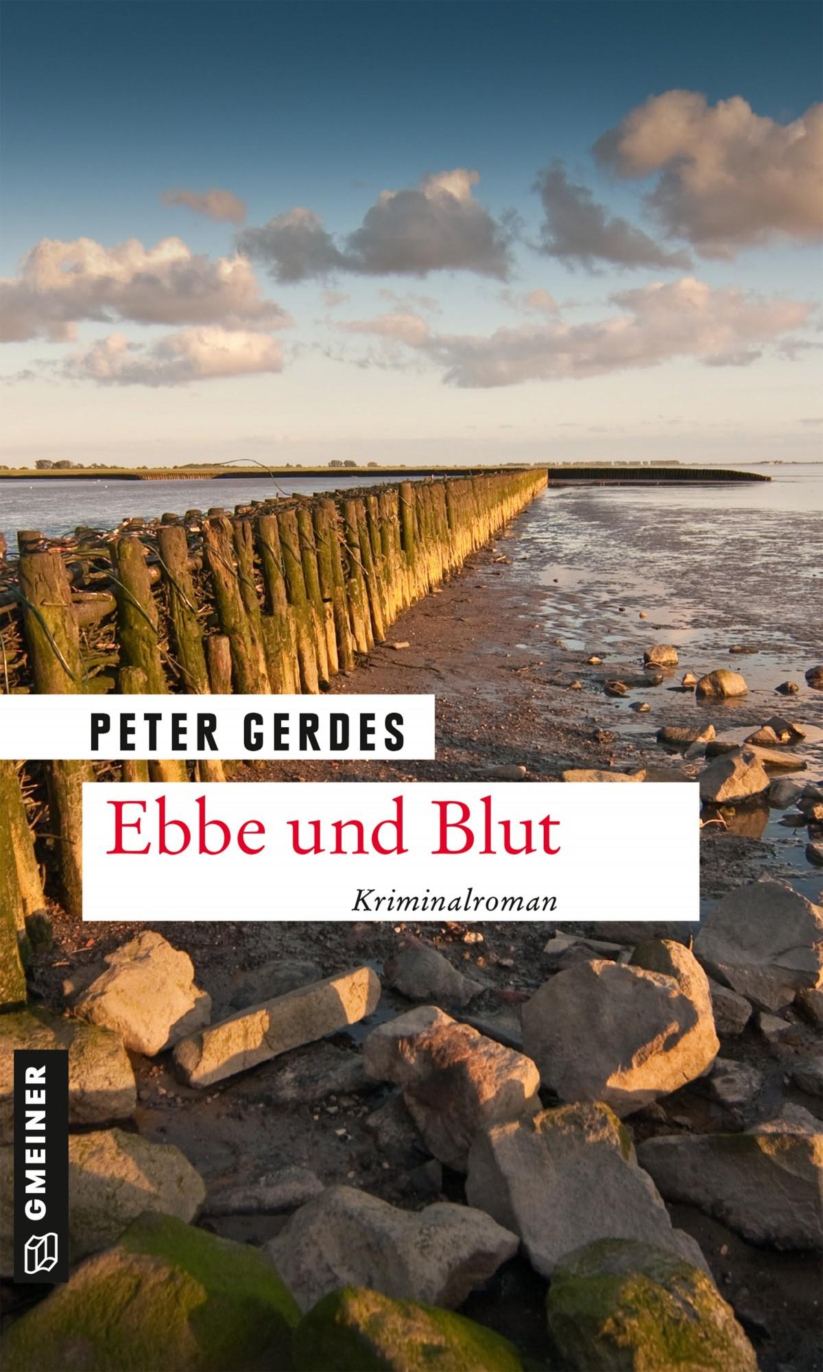 Cover: 9783839226643 | Ebbe und Blut | Kriminalroman | Peter Gerdes | Taschenbuch | 252 S.