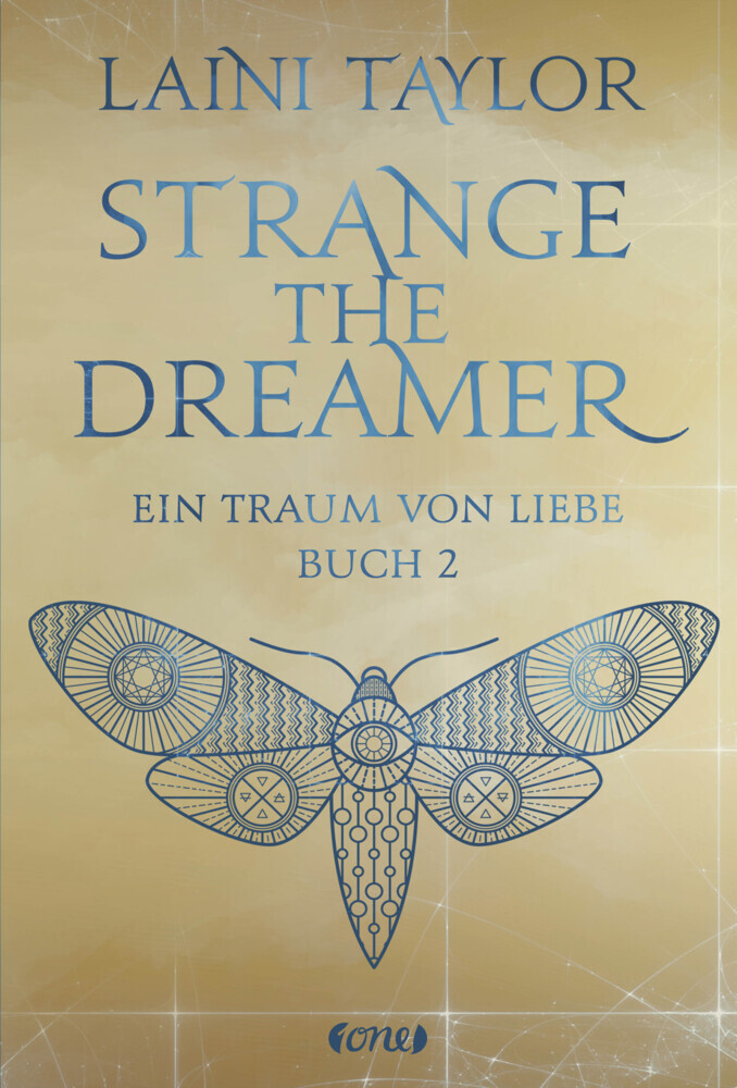 Cover: 9783846600863 | Strange the Dreamer - Ein Traum von Liebe | Laini Taylor | Buch | 2019