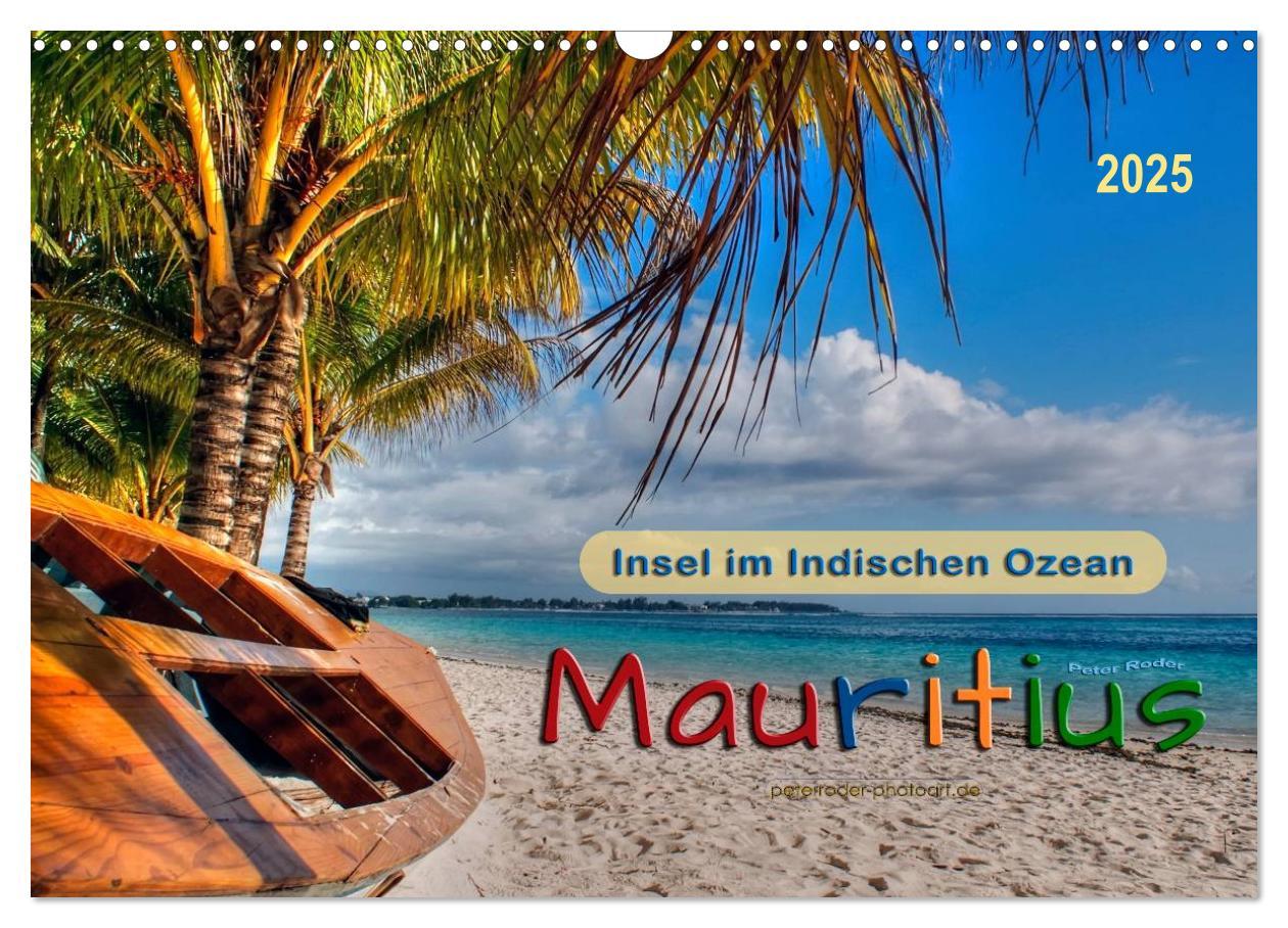 Cover: 9783435473366 | Mauritius - Insel im Indischen Ozean (Wandkalender 2025 DIN A3...