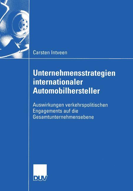 Cover: 9783824407354 | Unternehmensstrategien internationaler Automobilhersteller | Intveen