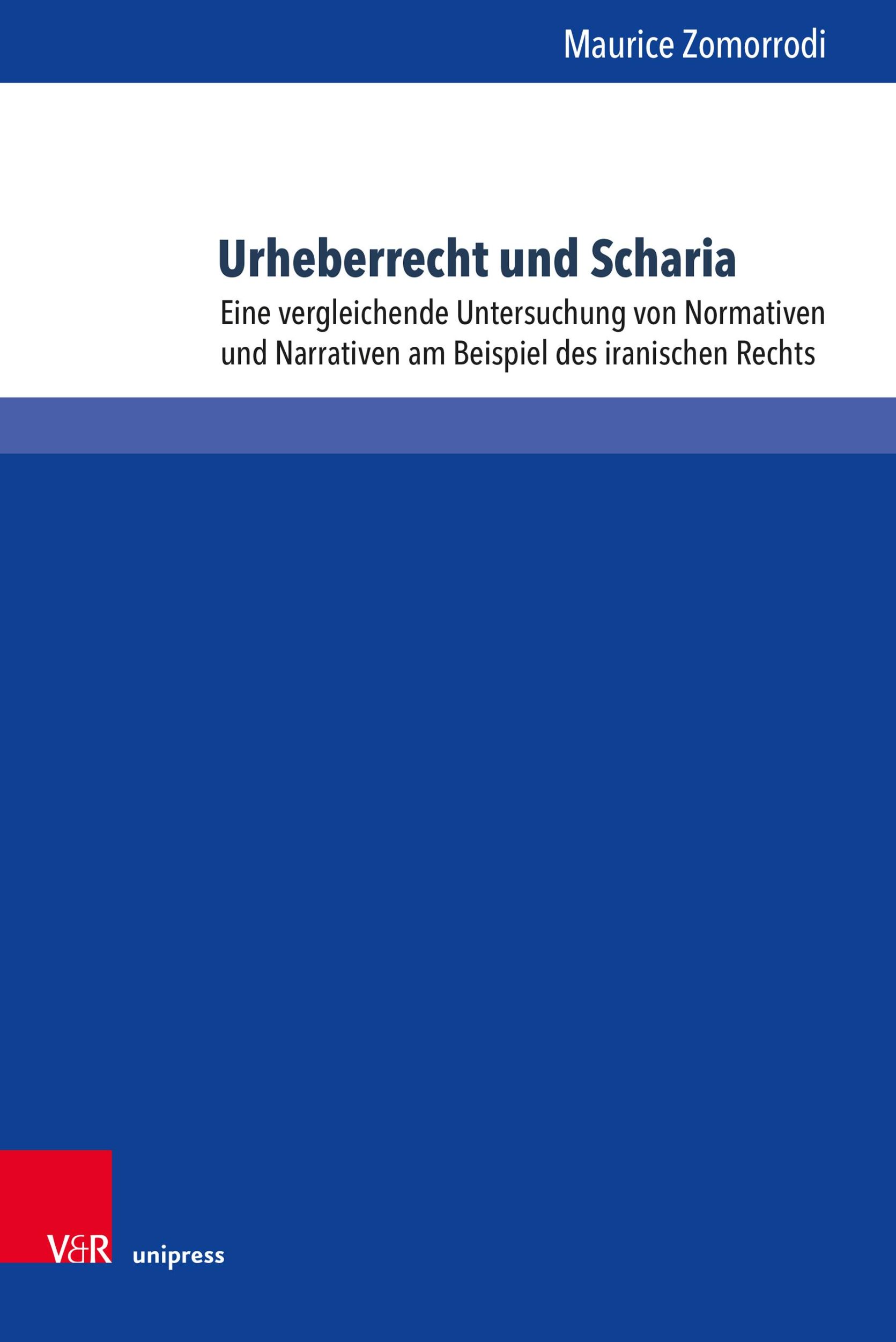 Cover: 9783847117568 | Urheberrecht und Scharia | Maurice Zomorrodi | Buch | 337 S. | Deutsch