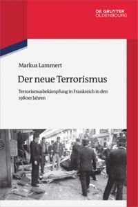 Cover: 9783486764222 | Der neue Terrorismus | Markus Lammert | Buch | IX | Deutsch | 2017