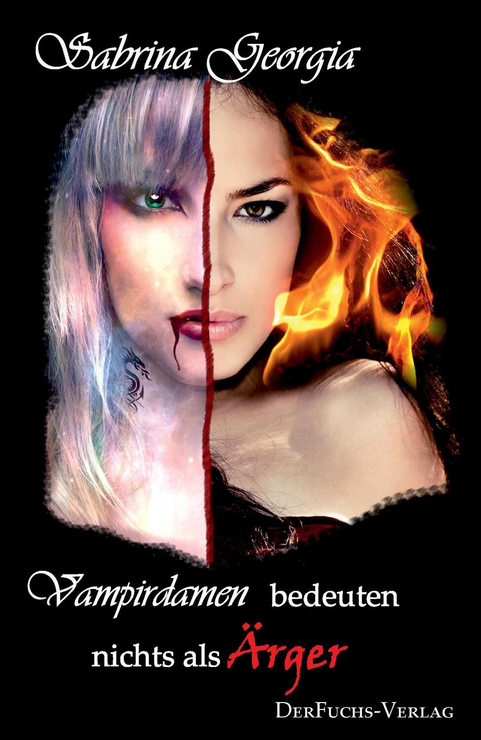 Cover: 9783945858226 | Vampirdamen bedeuten nichts als Ärger | Sabrina Georgia | Taschenbuch