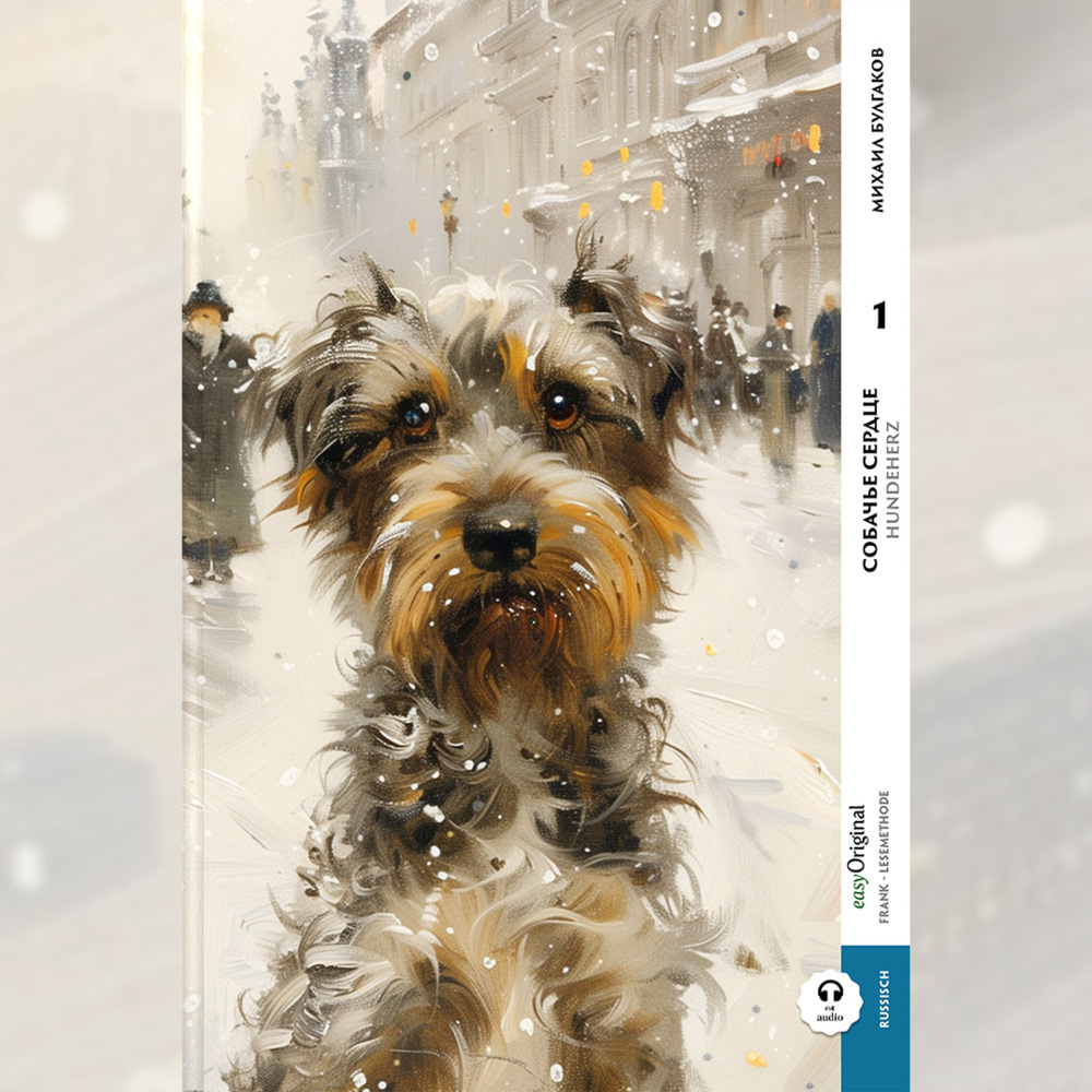 Cover: 9783991684909 | Sobatsch'je serdze / Hundeherz - Teil 1 (Buch + Audio-Online) -...