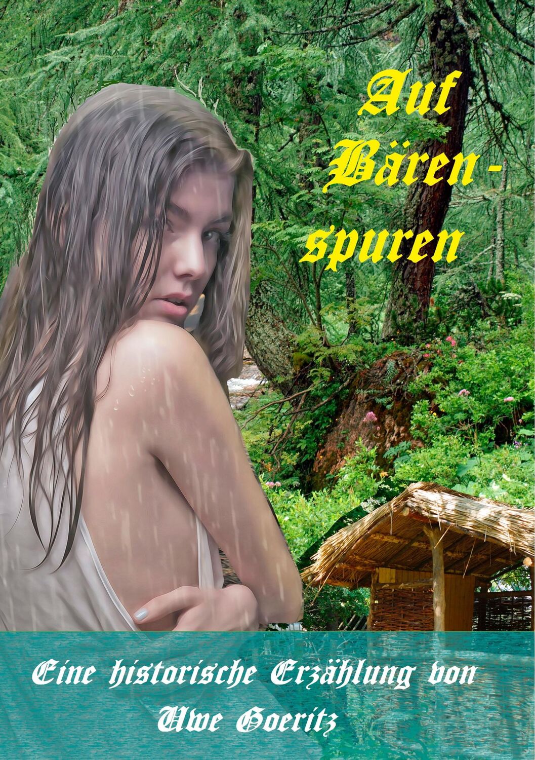 Cover: 9783741291166 | Auf Bärenspuren | Uwe Goeritz | Taschenbuch | Paperback | 316 S.