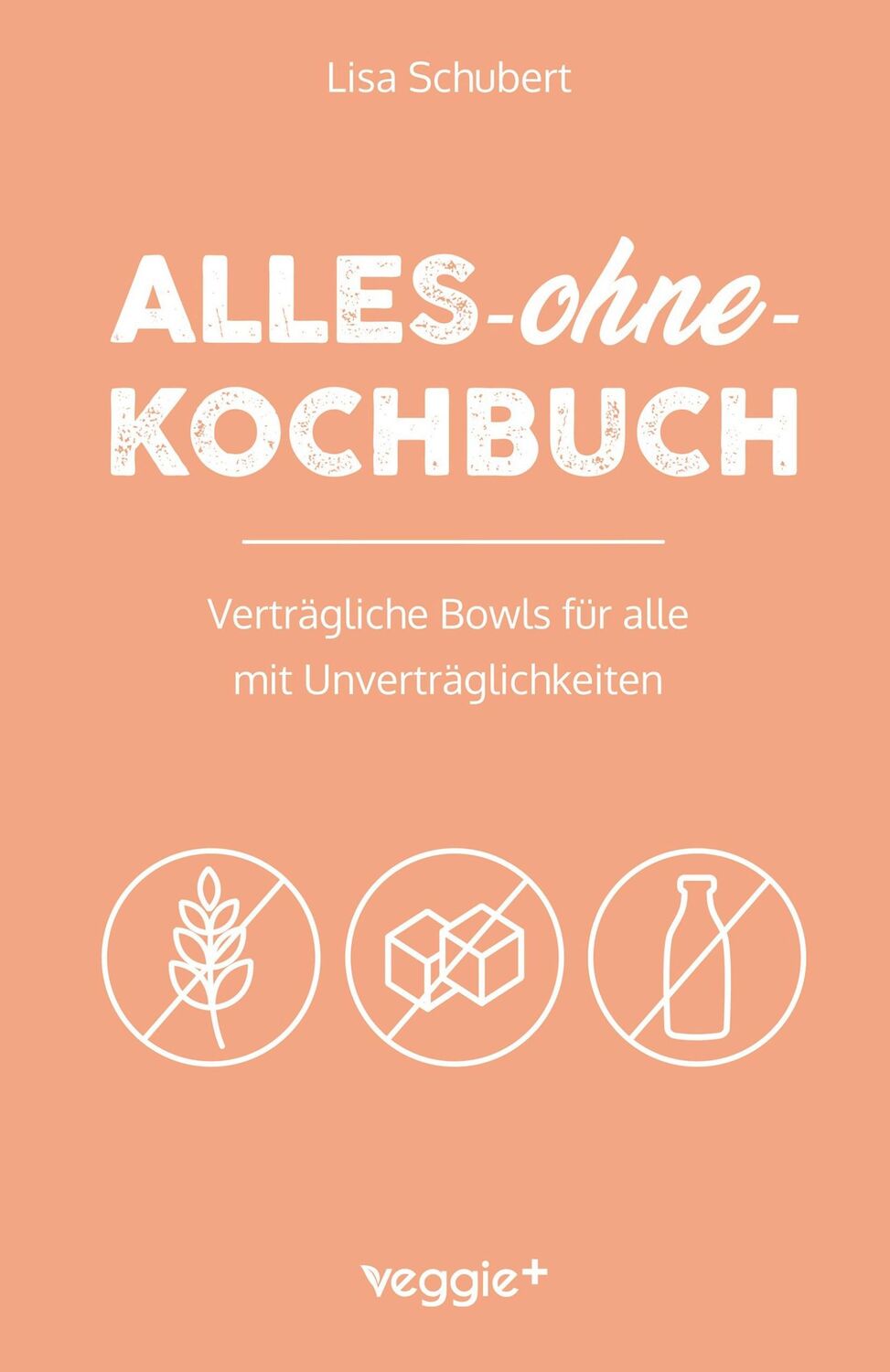 Cover: 9783985971008 | Alles-ohne-Kochbuch | Lisa Schubert | Taschenbuch | Paperback | 188 S.