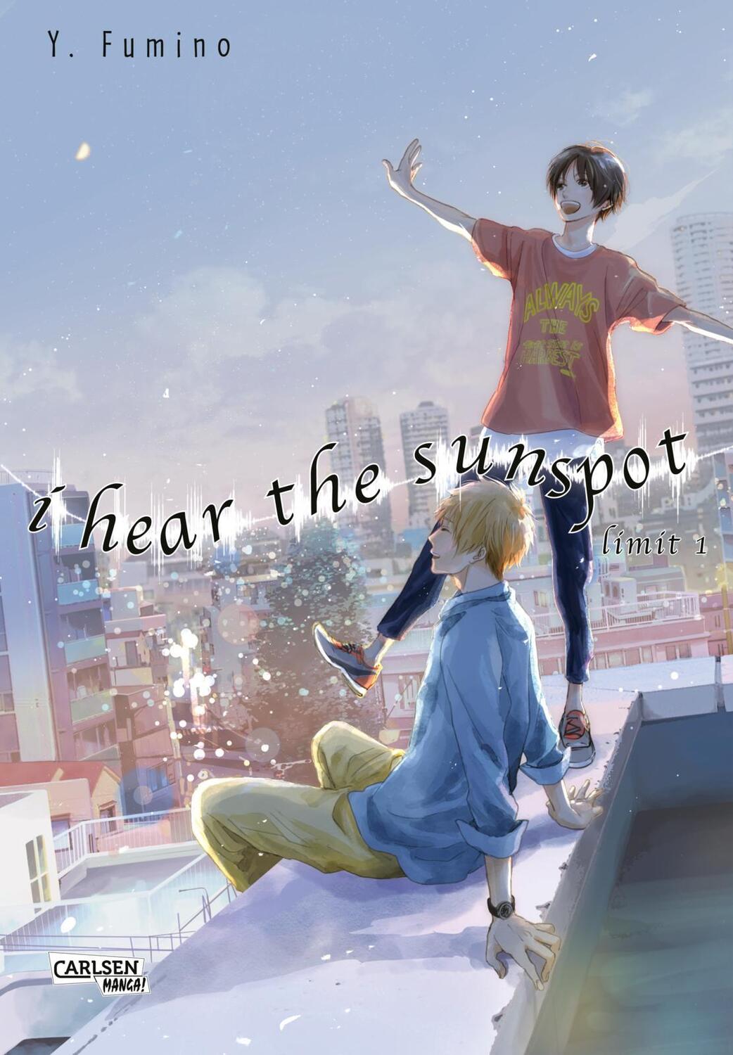 Cover: 9783551714893 | I Hear The Sunspot - Limit 1 | Yuki Fumino | Taschenbuch | 242 S.