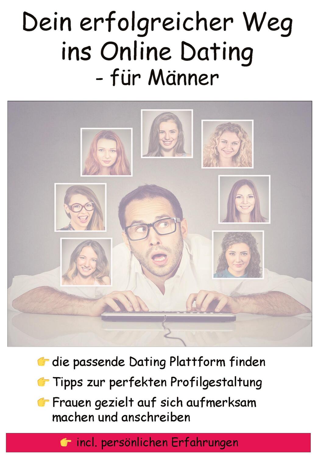 Cover: 9783347617285 | Dein erfolgreicher Weg ins Online Dating - für Männer | Hückinghaus